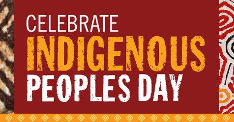 Indigenous Peoples’ Day – A WORLD 2 CELEBRATE